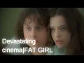 Devastating Cinema Fat Girl 2001
