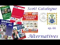 Cheap and Free Print and Digital Alternatives to the Scott Postage Stamp Catalogue Ep 66