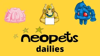 Neopets dailies