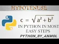 Calculate Hypotenuse in Python in Most Easy Steps Pythagoras Theorem For Beginners Anmol