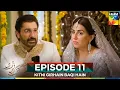 Download Lagu Kitni Girhain Baqi Hain Episode 11