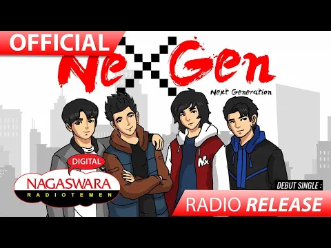 Download MP3 Nexgen - Kesan Pertama (Official Radio Release) NAGASWARA