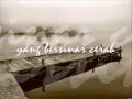 YANA YULIO Selamanya ( lirik )
