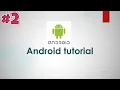 Android Part 2 - Hello World Create Run Project