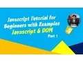 Javascript and DOM Part 1 Javascript Tutorial for Beginners with Examples