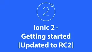 Ionic 2 - getting started Updated to RC2
