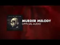 Cult To Follow - Murder Melody (Official Audio)