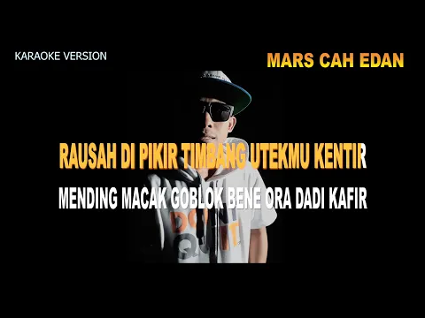Download MP3 MARS CAH EDAN || Kraoke