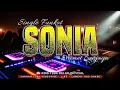 Download Lagu FUNKOT - SONIA [KAU PANGGIL NAMAKU] || BY MEMET SANJAYA