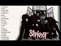 Download Lagu Slipknot Best Song Full Album 2021 - The Greatest Hit Of Slipknot 2021