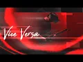 Download Lagu Vice Versa - \
