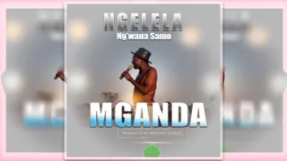 NGELELA NG WANA SAMO UJUMBE WA MGANDA Msambazaji Danny Studios TV 