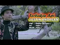 Lagu TREBAKAR API - JUSTIN ANDREAN || DANGDUT ORIGINAL || ( Official music video )