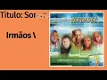 Sonho Lindo = Irmãos Verdades... Letra