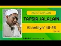 Download Lagu Ngaji Ahadan Mbah Moen Surat Al Anbiya' 46 58 part 1 ~ppalanwarsarang