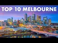 TOP 10 PLACES TO VISIT IN MELBOURNE AUSTRALIA