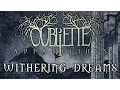 Download Lagu OUBLIETTE - Withering Dreams [ft. Egan O'Rourke of Daylight Dies]