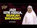 Siap Jadi Istri Kedua, Inilah Suka Duka Jadi Istri Kedua | Rumah Mamah Dedeh religiOne