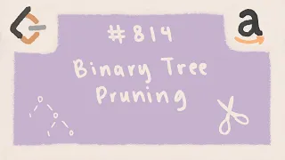 Binary Tree Pruning - Leetcode 814