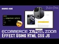 Interactive Image Zoom Animation HTML CSS JavaScript Product Showcase Effect