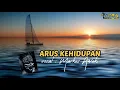 Download Lagu A R U S  K E H I D U P A N | Markus Awaki