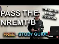 Crush the NREMT-B Exam With This FREE Study Guide
