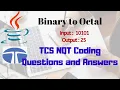 Convert Binary To Octal TCS NQT coding problem Solved