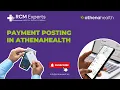 How to Handle Payment Posting in Athenahealth Like an Expert