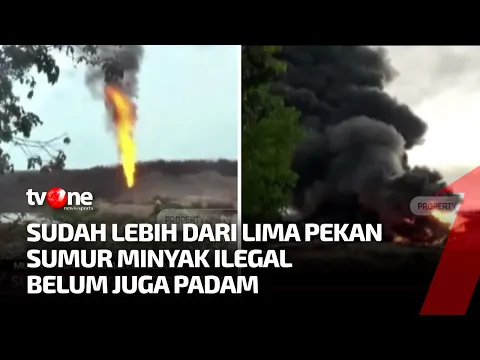 Sudah 5 Pekan, Sumur Minyak Ilegal di Musi Banyuasin Masih Terbakar