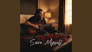 save myself