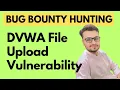 DVWA File Upload Vulnerability Exploitation Ethical Hacking Tutorial