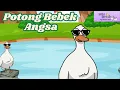 Download Lagu Lirik Potong Bebek Angsa 🌵🌳Lagu Animasi Indonesia 🌵🌳 Lagu Anak Indonesia Terpopuler @MiyoBermain-w1z