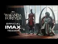 Download Lagu Black Panther: Wakanda Forever | Official IMAX® Teaser Trailer