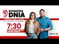 ROZMOWA DNIA - KRZYSZTOF LEWANDOWSKI