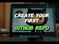How to Create Your First GitHub Repository Step-by-Step for Beginners