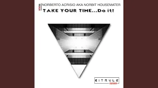take your time do it original mix 