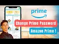 How to Change Amazon Prime Password