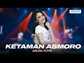 Download Lagu Arlida Putri - Ketaman Asmoro | Dangdut (Official Music Video)