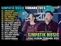 Download Lagu PERTEMUAN - RINDUNYA HATIKU - BAHTERA CINTA - TAK BERDAYA - SIMPATIK MUSIC TERBARU 2025 FULL ALBUM🎵