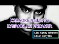Lagu Karaoke Rohani Nada Pria DATANGLAH PADANYA