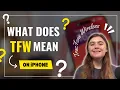 What does TFW TracFone Wireless mean on an iPhone