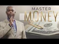 Master Money Bishop Dale C Bronner
