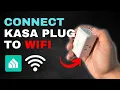 How to Set Up and Connect Your TP-Link Kasa Smart Plug