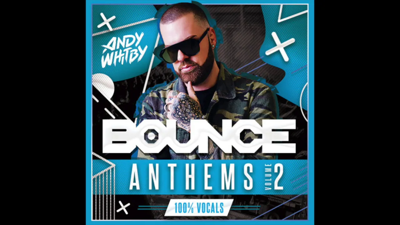 Andy Whitby - UK Bounce Anthems Vocals Only Volume 02 2019