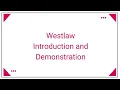 Westlaw introduction and demonstration