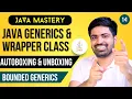 Java Generics Wrapper Class Auto boxing and Unboxing Bounded Generics in Java in Hindi