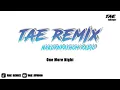 Download Lagu One More Night - BUSTEC STYELE - [ TAE REMIX ]