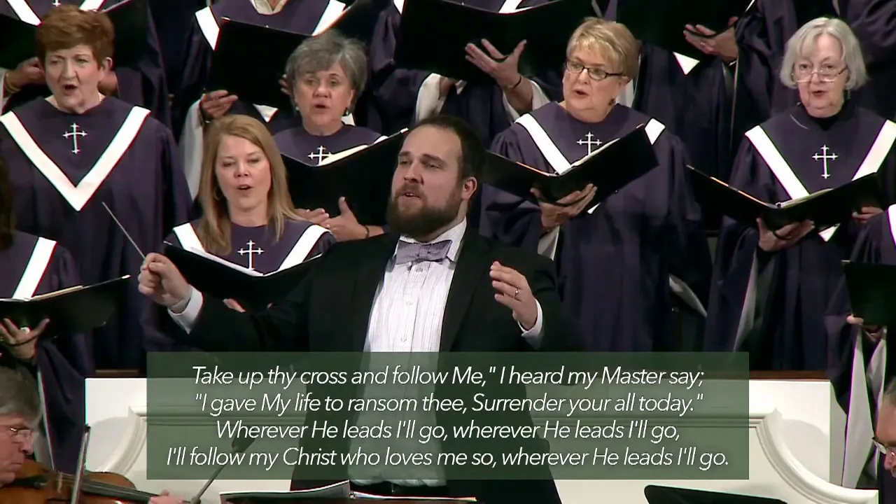 Wherever He Leads I'll Go - HBBC Chancel Choir and Orchestra Wherever He Leads I'll Go - HBBC Chancel Choir and Orchestra