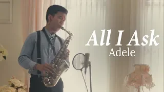 Download All I Ask - Adele (Saxophone Cover by Desmond Amos) MP3