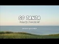 Download Lagu SO TANTA - DANDY BARAKATI | LIRIK VIDEO